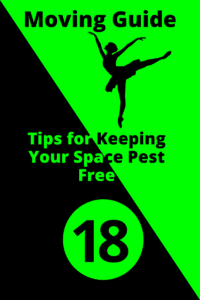 Your ultimate guide to a pest-free move: tips and tricks for a smooth transition and tips and tricks to keep your space pest free.